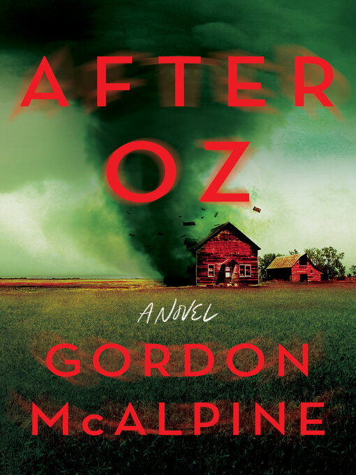 Title details for After Oz by Gordon McAlpine - Wait list